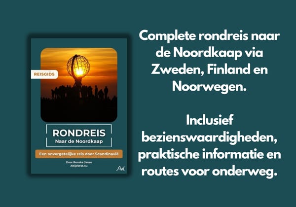 Reisgids Noordkaap: complete rondreis door Scandinavië